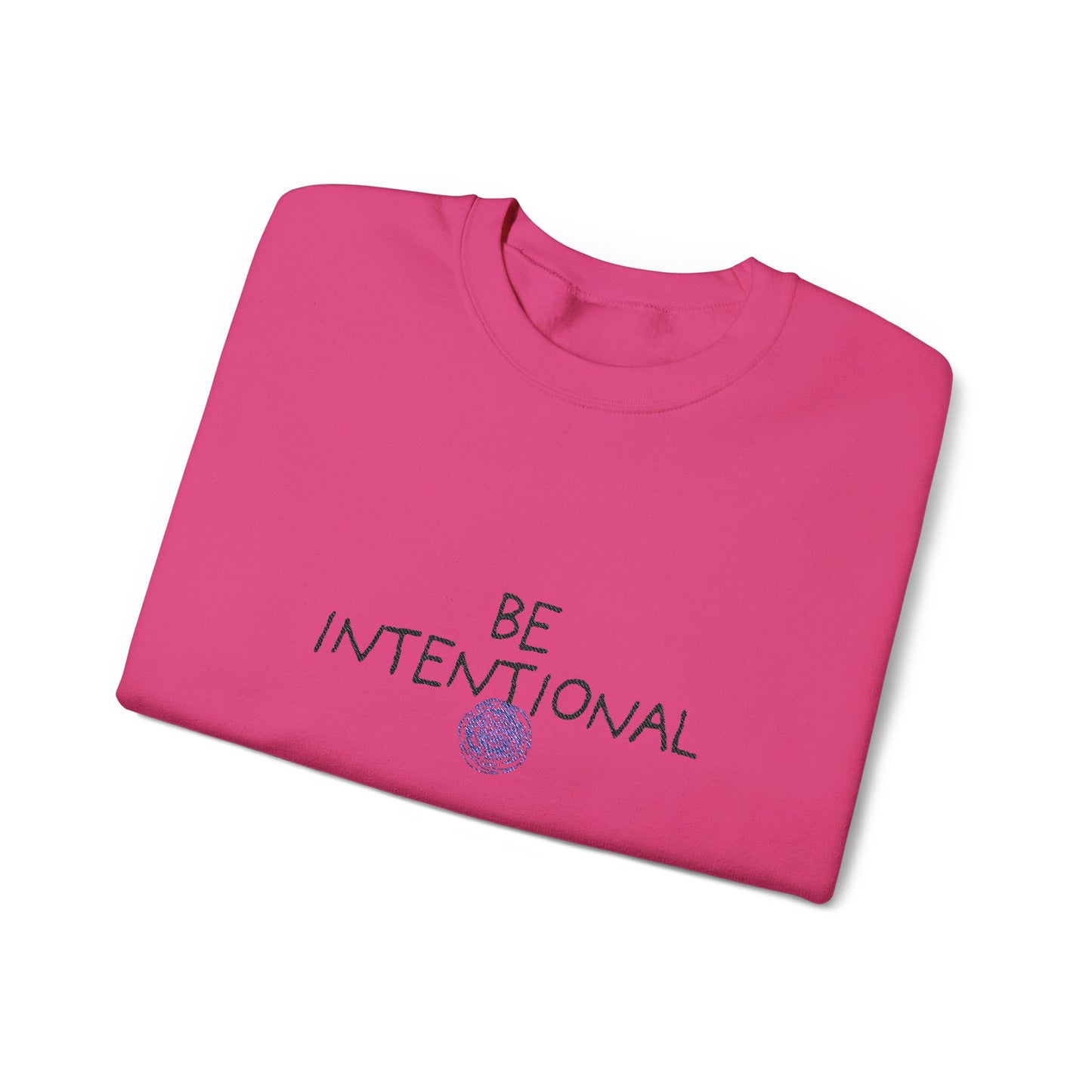 Be Intentional Collection|MKinspired BE Intentional Embroidered Sweatshirt