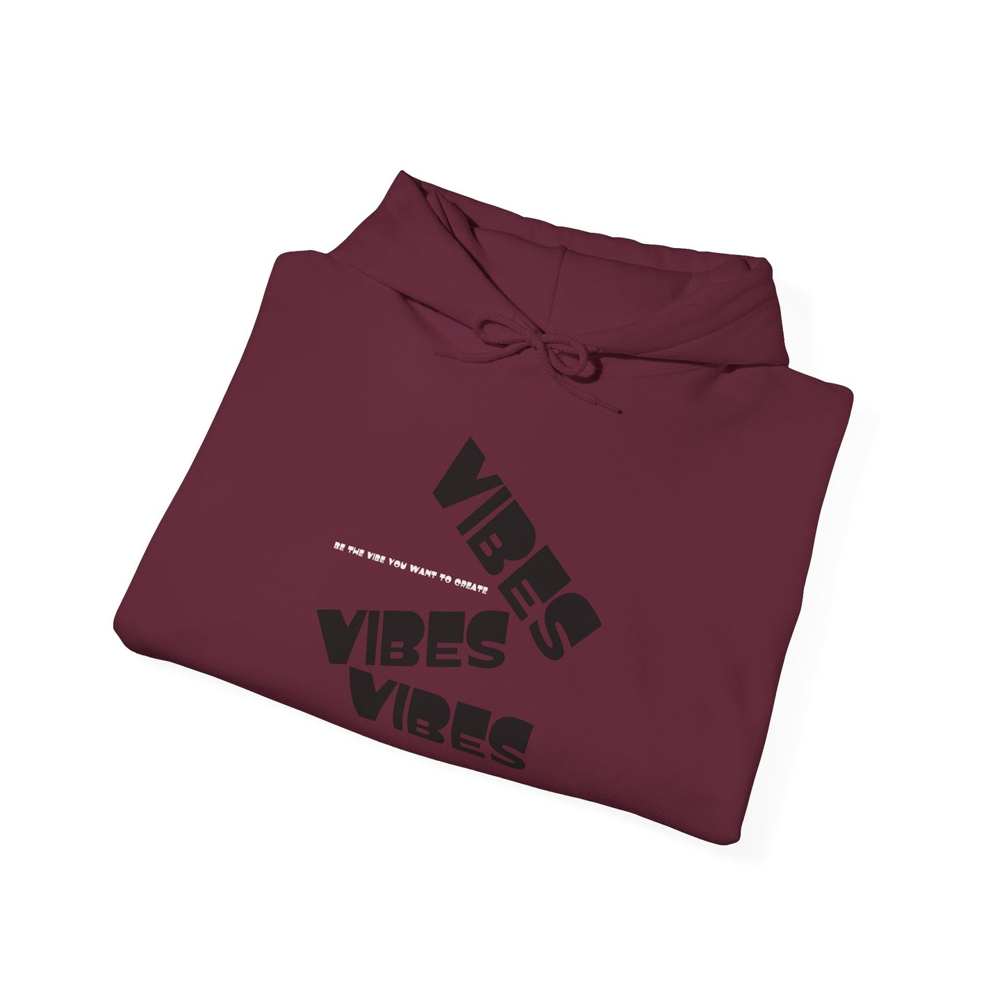 The Vibes|MkInspired Be the Vibes you want to create hoodie