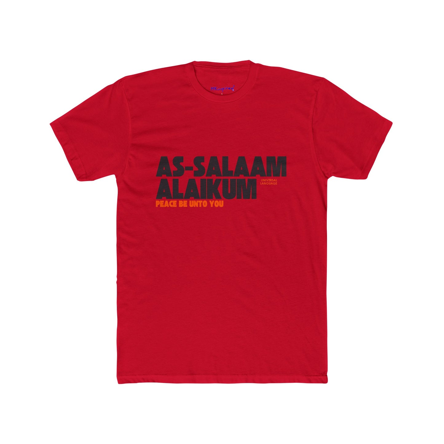 As-Salaam Alaikum |MKinspired Peace be Unto You T-shirts