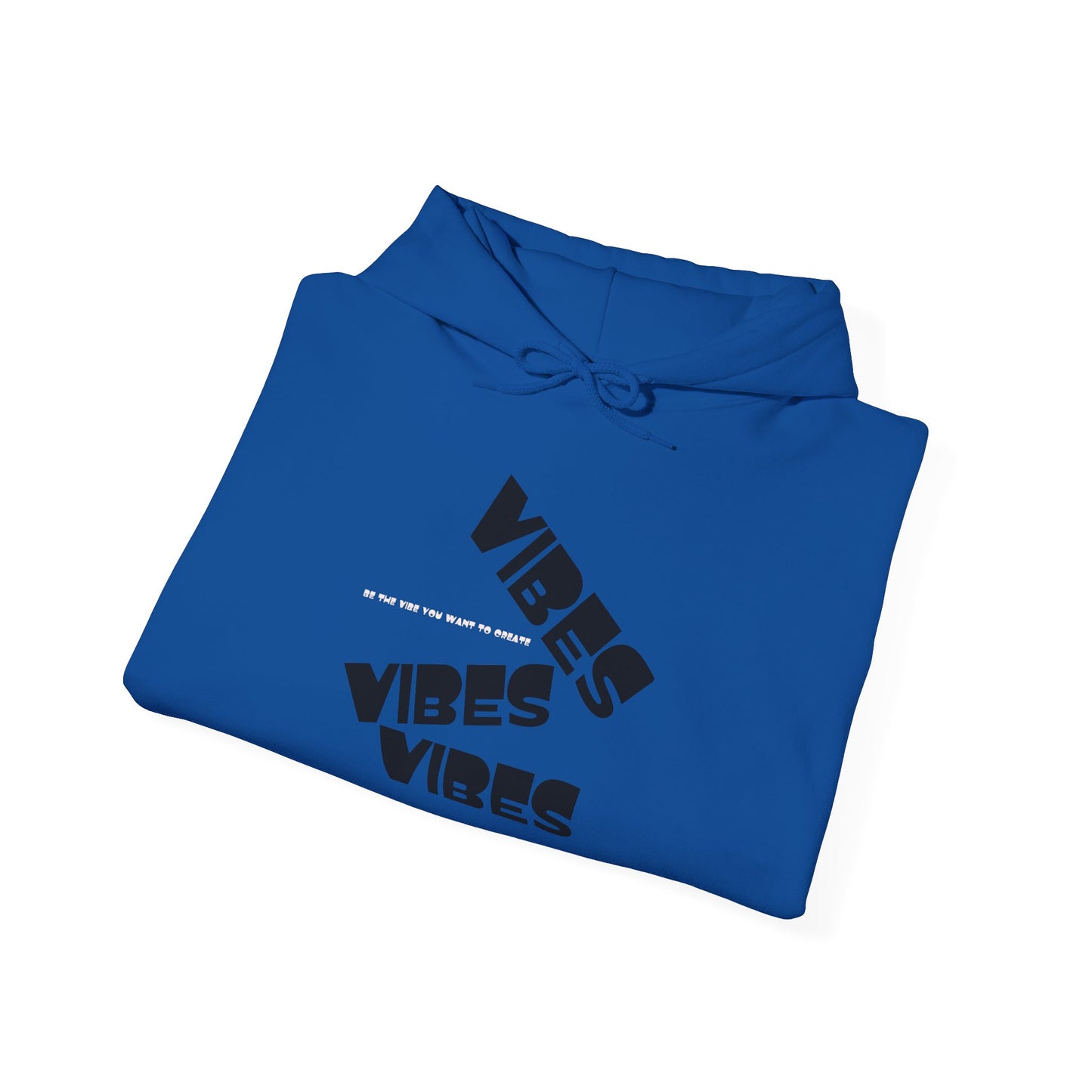 The Vibes|MkInspired Be the Vibes you want to create hoodie