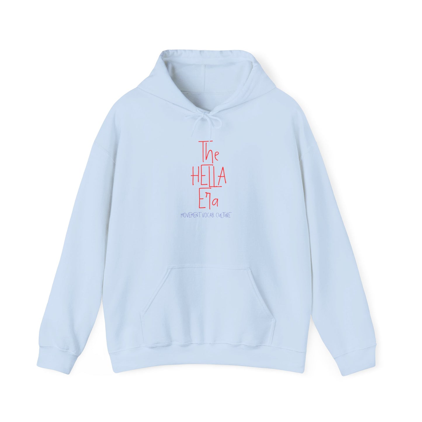 The Hella Era  |MKinspired Collection Hoodie