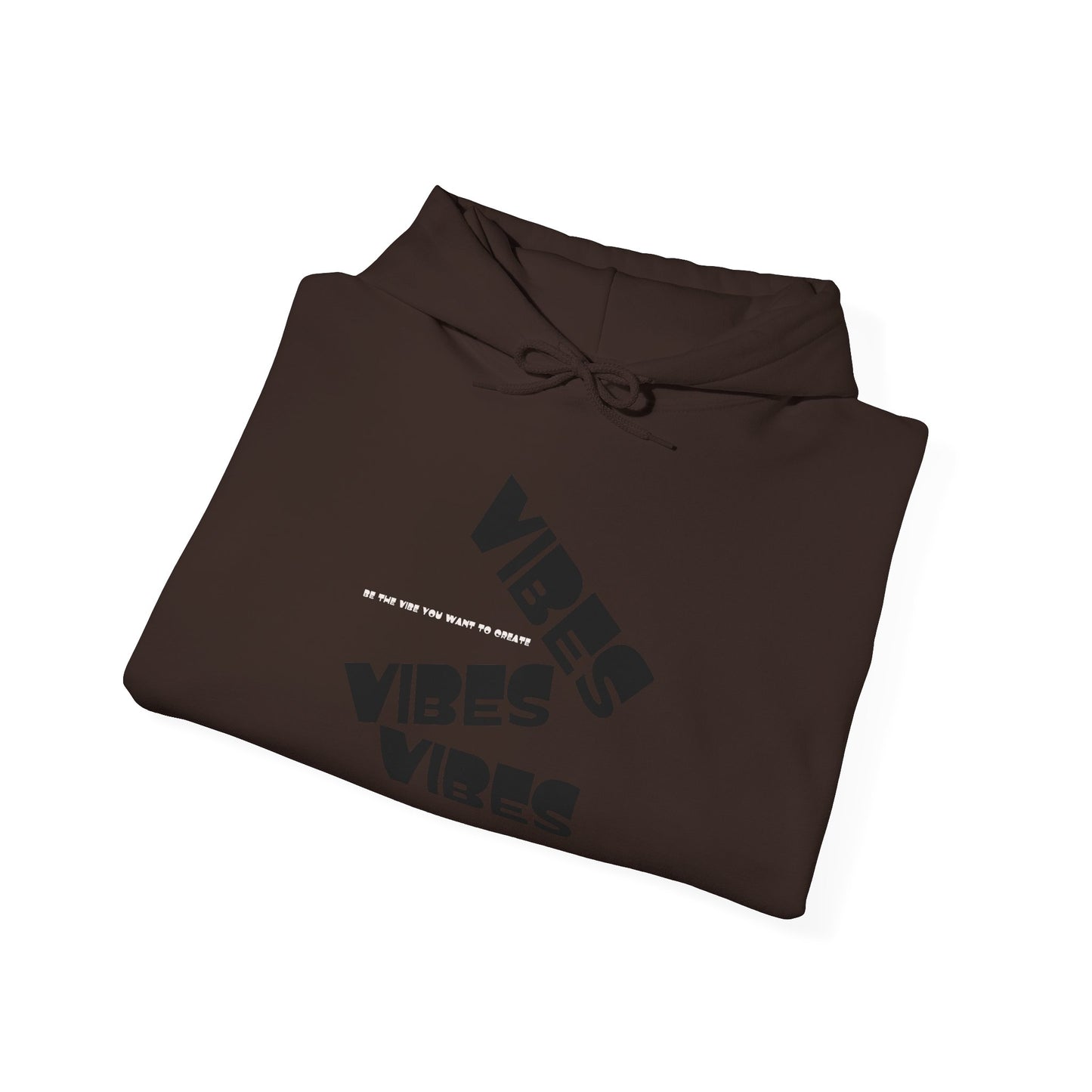 The Vibes|MkInspired Be the Vibes you want to create hoodie