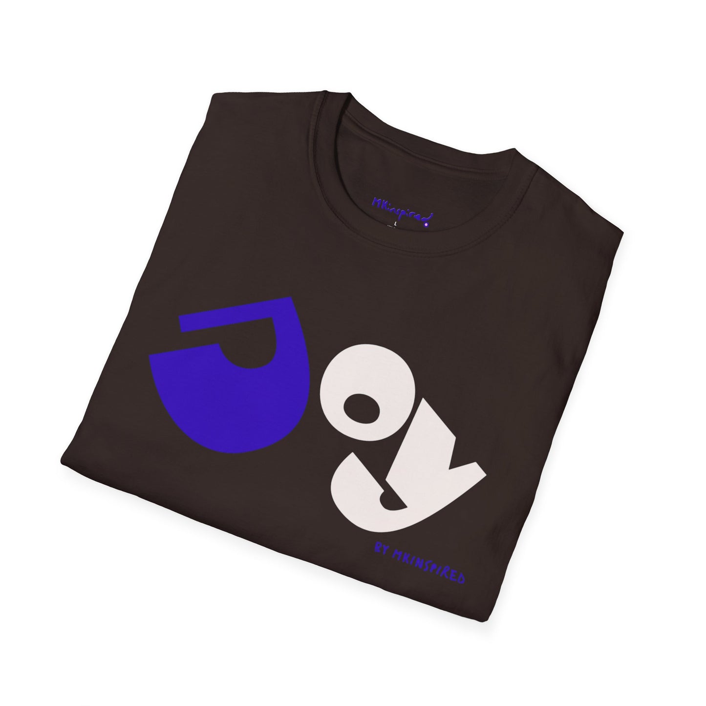 Joy|MKInspired T-shirt Collection