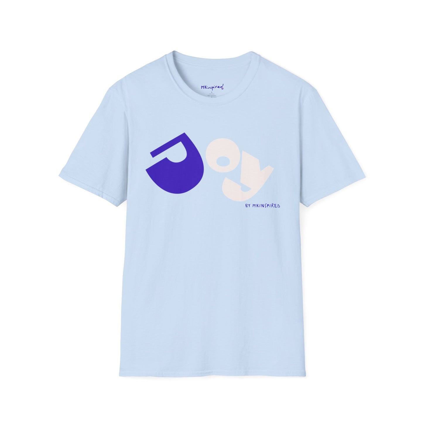 Joy|MKInspired T-shirt Collection