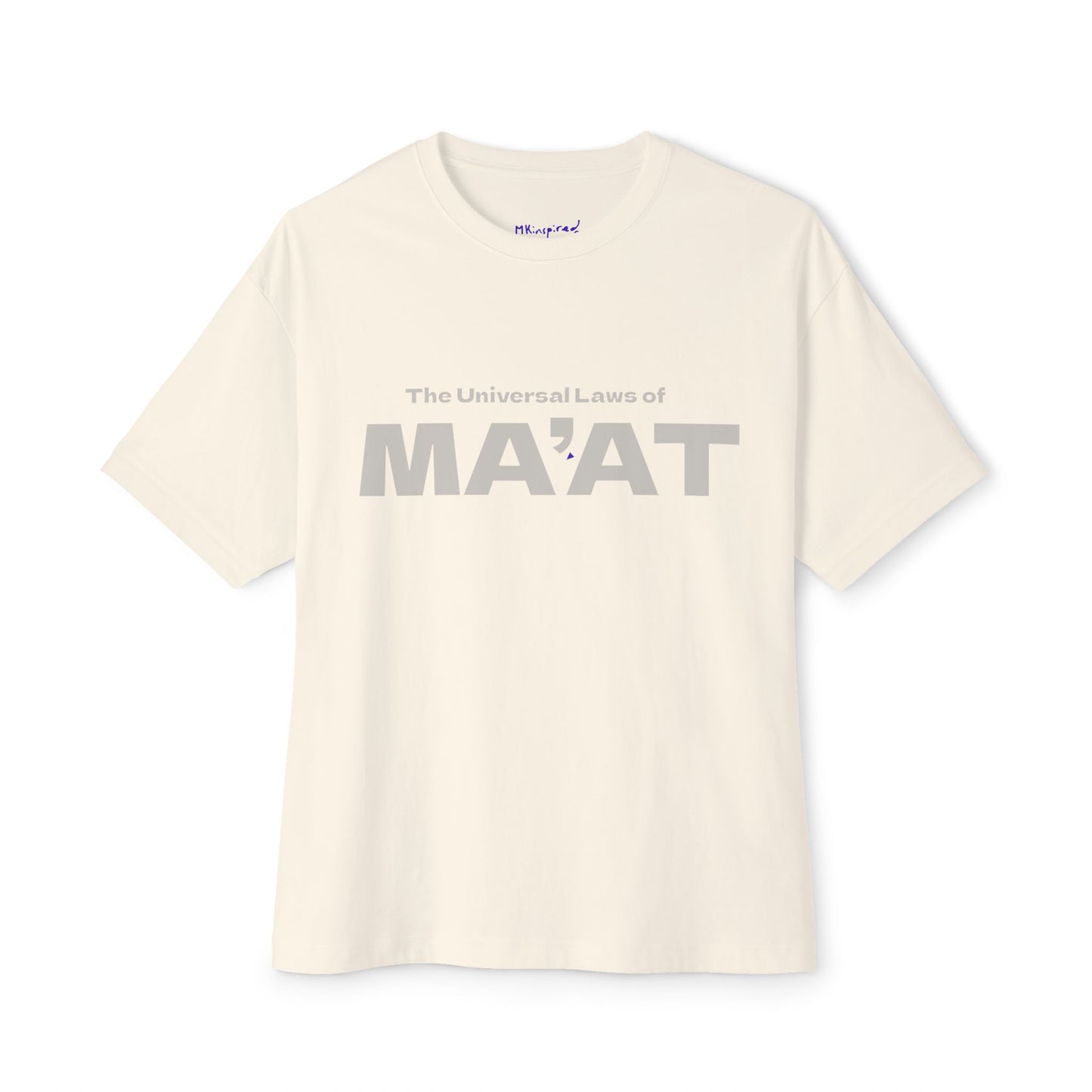 The Universal Laws of MA'AT | Mkinspired Collection T-shirt