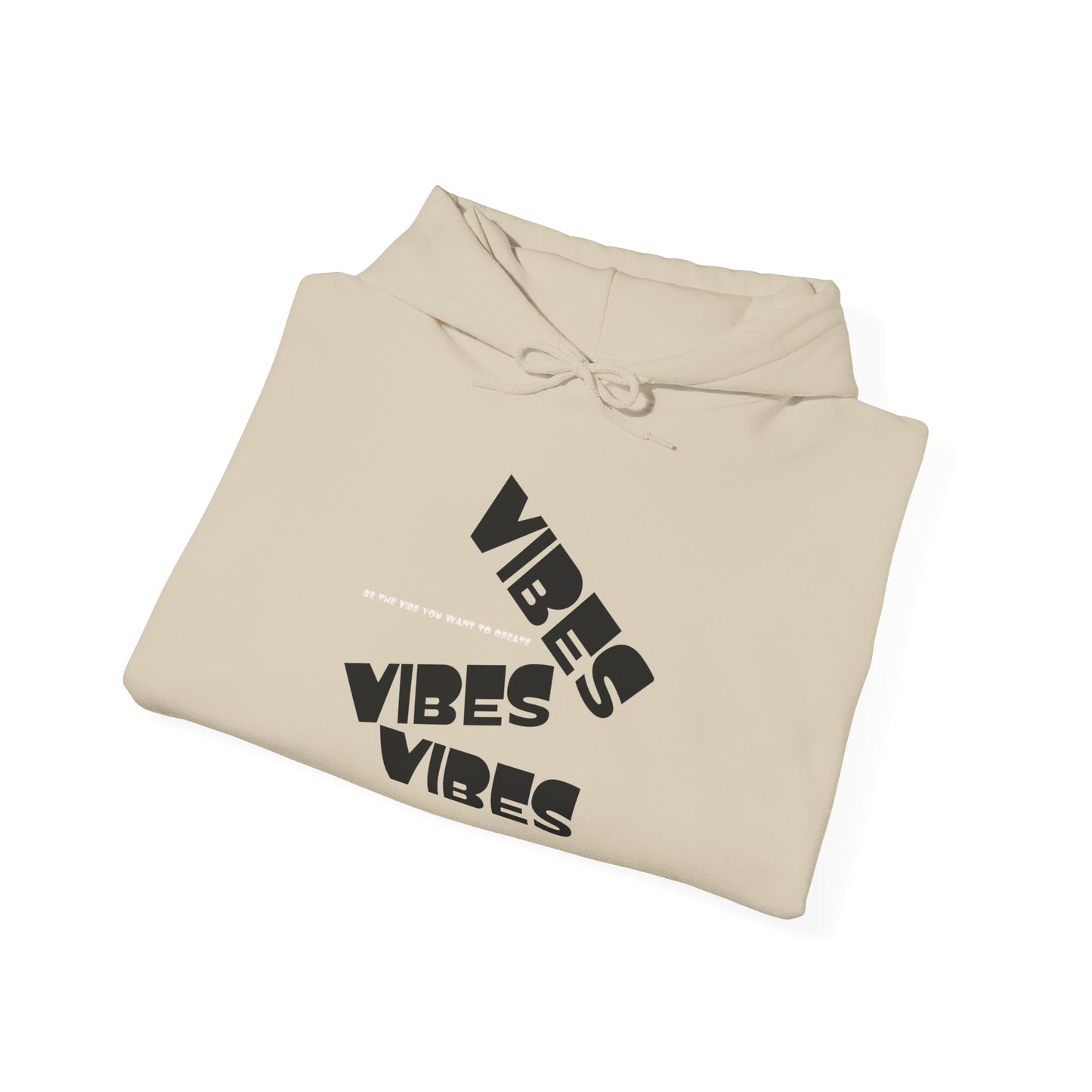 The Vibes|MkInspired Be the Vibes you want to create hoodie