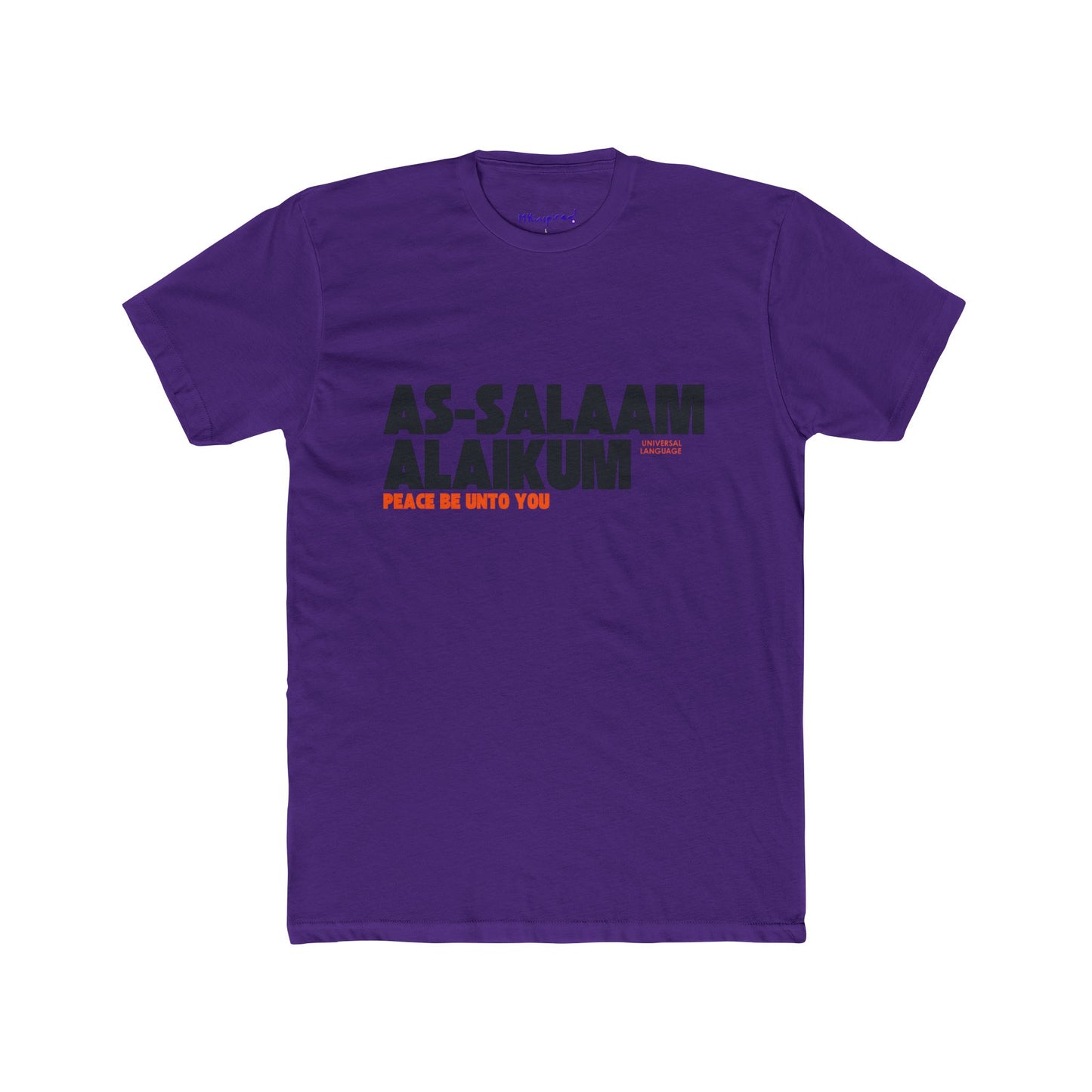 As-Salaam Alaikum |MKinspired Peace be Unto You T-shirts